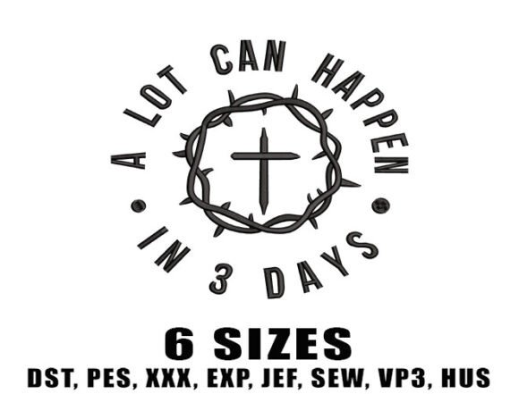 A Lot Can Happen Embroidery Design