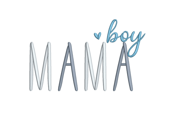 Boy Mama Embroidery Design