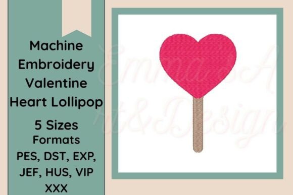 Heart Lollipop Machine Embroidery Design