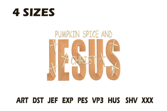 Pumpkin Spice Jesus Christ Embroidery